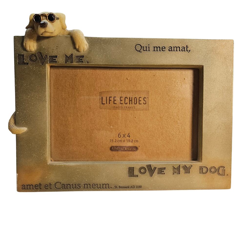 Love Me, Love My Dog Photo Frame for 6" x 4" Photo Puppy Best Friend Desk Sitter